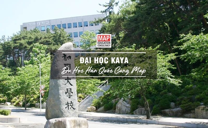 Cùng Du học MAP khám phá trường Đại Học Kaya Hàn Quốc