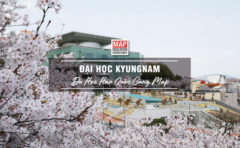 Cùng Du học MAP khám phá trường Đại Học Kyungnam Hàn Quốc
