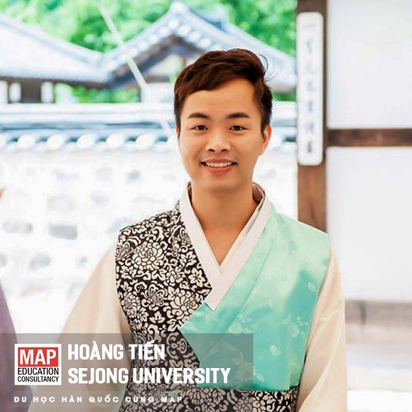 Hoàng Tiến – sinh viên MAP đa tài tại trường Đại học Sejong Hàn Quốc