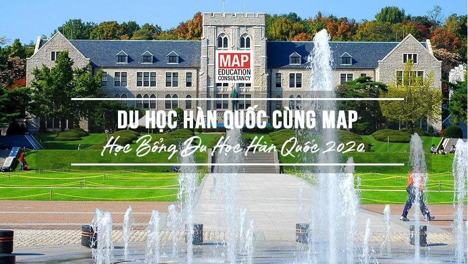 Cùng MAP tìm hiểu học bổng du học Hàn Quốc