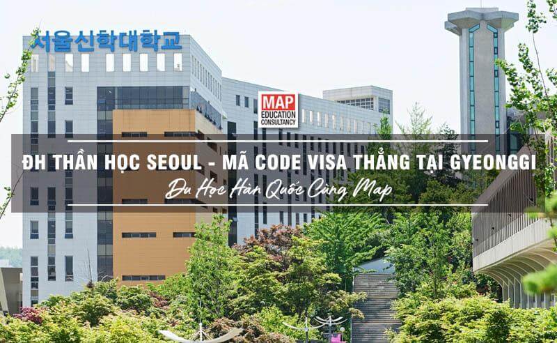 Đại Học Thần học Seoul – Trường Đại học cấp mã code visa thẳng tại Gyeonggi