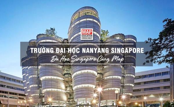 Đại học Công nghệ Nanyang - Top 2 các trường đại học tốt tại Singapore