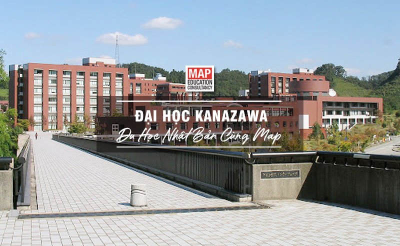 Du học Nhật Bản cùng MAP - Trường đại học Kanazawa Nhật Bản