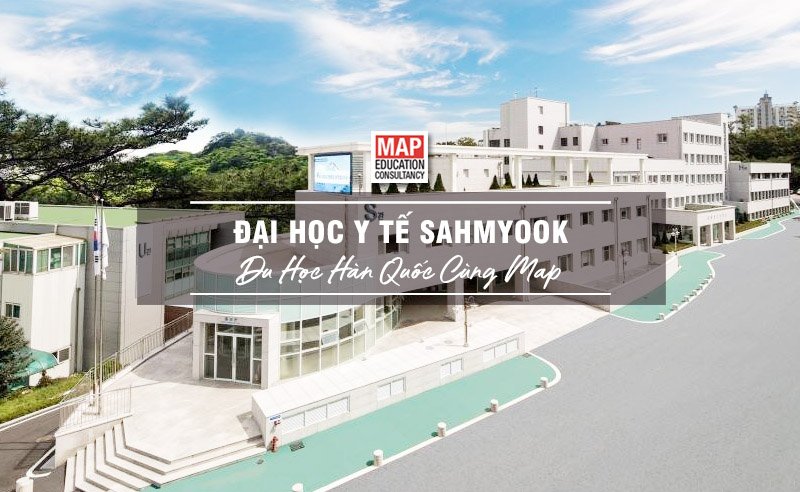 Cùng Du học MAP khám phá trường Đại Học Y tế Sahmyook Hàn Quốc