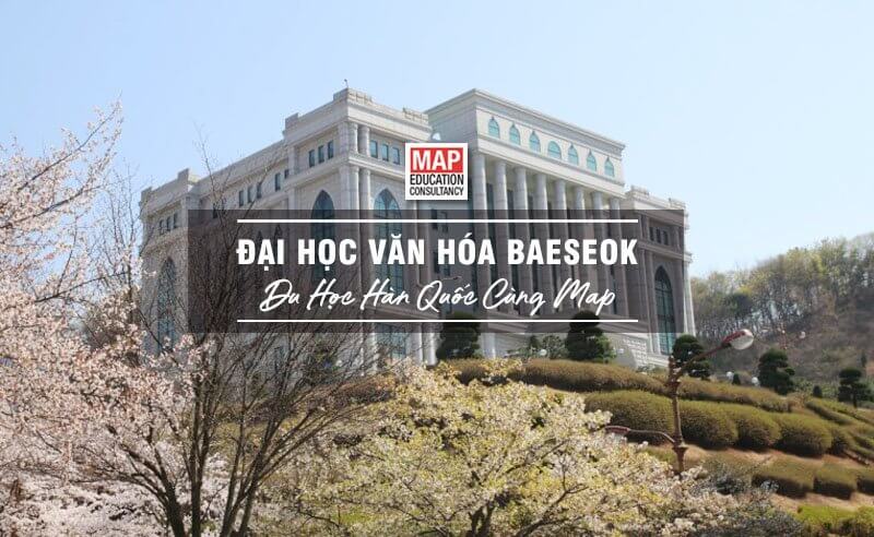 Đại học Văn Hóa Baekseok Hàn Quốc