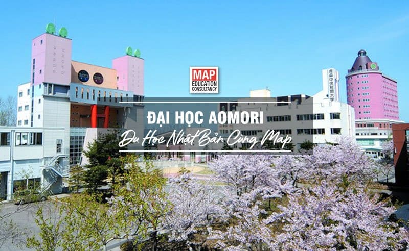 Du học Nhật Bản cùng MAP - Trường đại học Aomori Nhật Bản