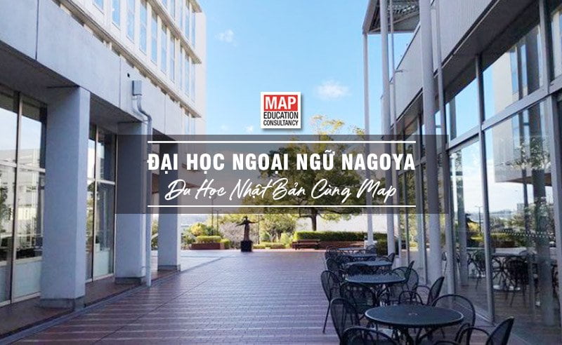 Du học Nhật Bản cùng MAP - Trường đại học Ngoại ngữ Nagoya Nhật Bản