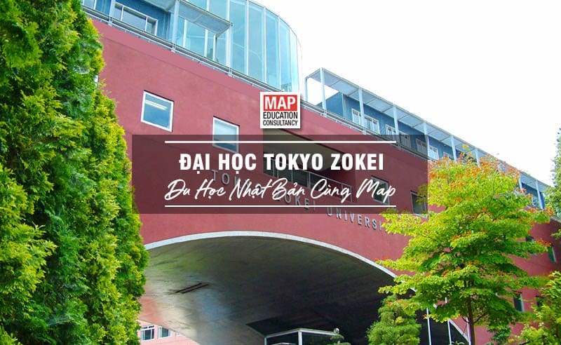 Du học Nhật Bản cùng MAP - Trường đại học Tokyo Zokei Nhật Bản