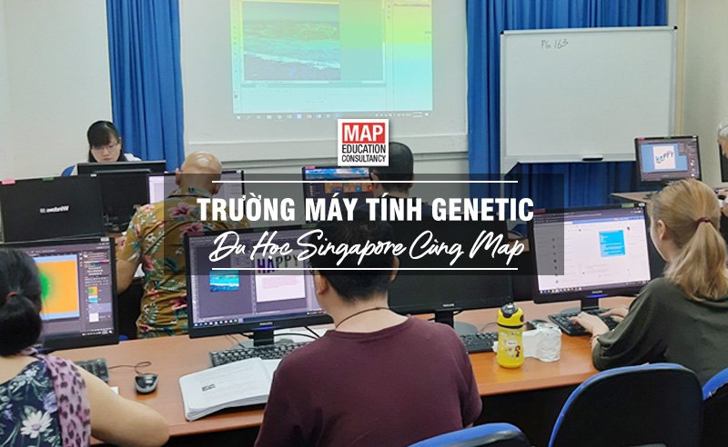 Du học Singapore cùng MAP - Trường Máy tính Genetic Singapore
