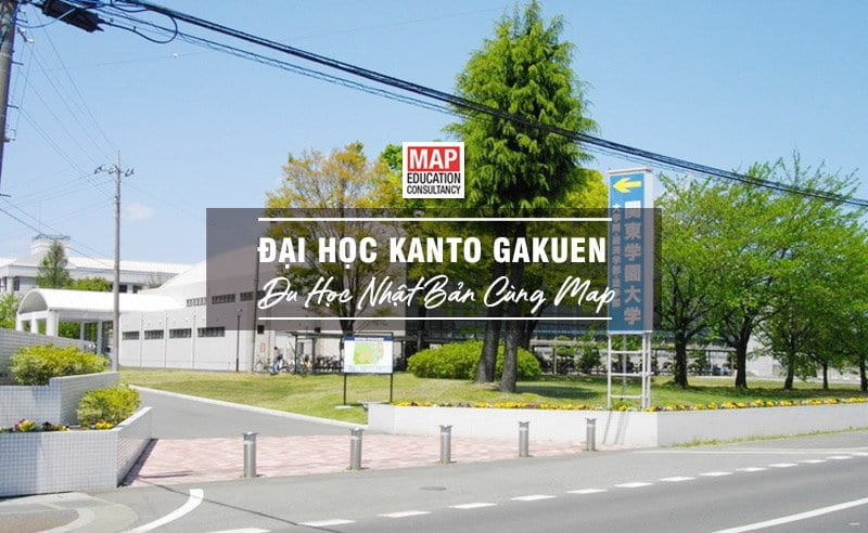 Du học Nhật Bản cùng MAP - Trường đại học Kanto Gakuen Nhật Bản