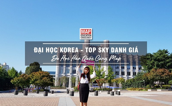 Cùng Du học MAP khám phá Đại học Korea – Ngôi Sao Sáng Nhất trong TOP SKY