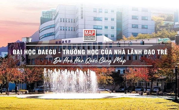 Đại học Daegu – Ngôi trường của những nhà lãnh đạo trẻ