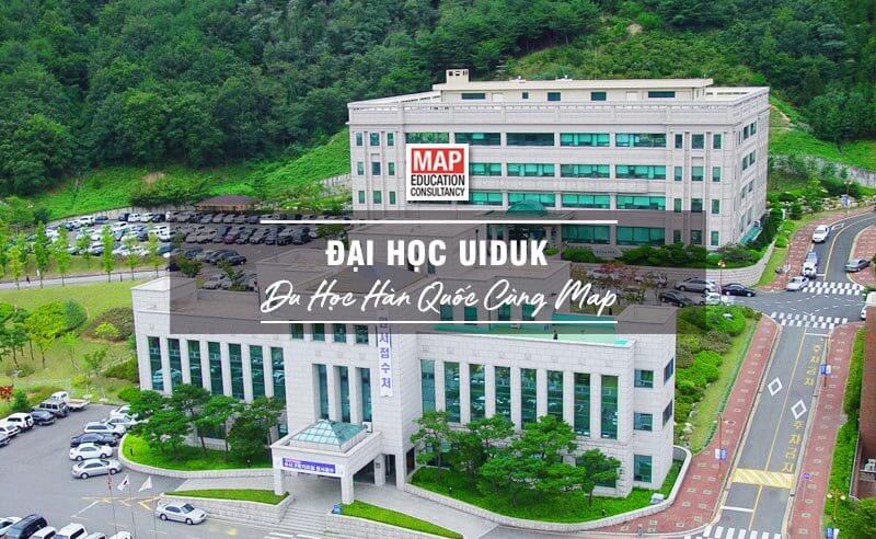 Trường Đại học Uiduk - Du học Hàn Quốc cùng MAP