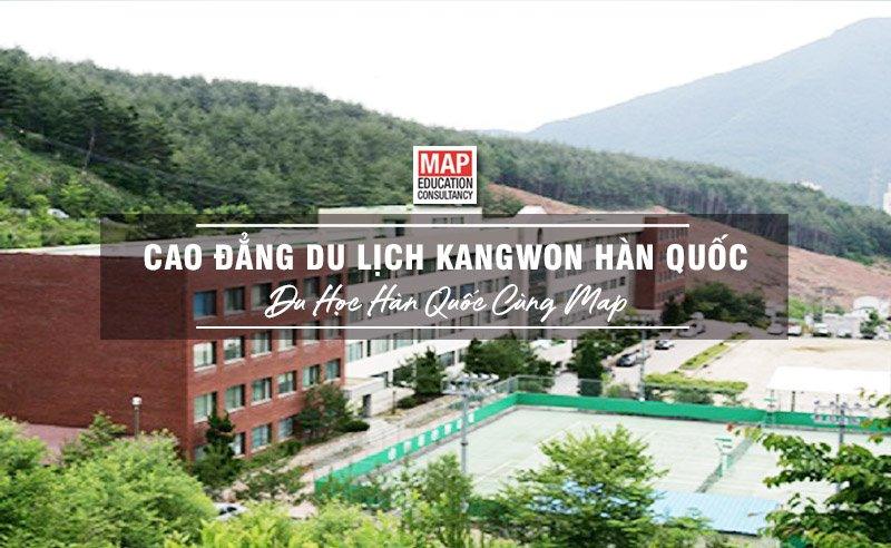 Cùng Du học MAP khám phá trường Cao đẳng Du lịch Kangwon Hàn Quốc