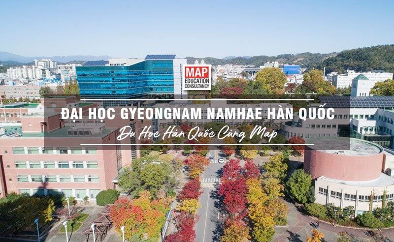 Đại Học Gyeongnam Namhae Hàn Quốc – Trường Công Học Phí Thấp Nhất Gyeongnam