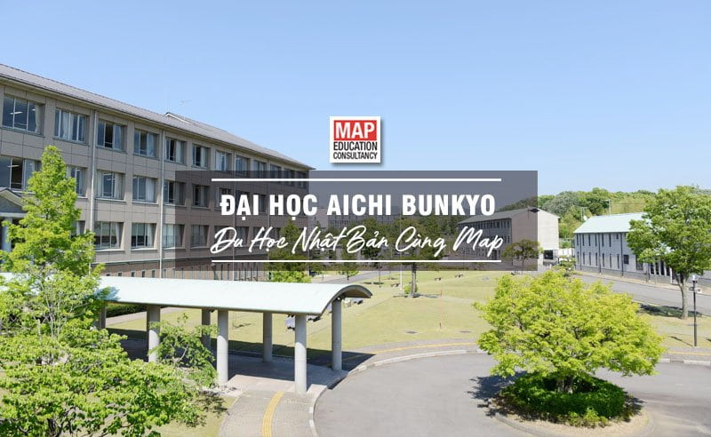 Du học Nhật Bản cùng MAP - Trường đại học Aichi Bunkyo Nhật Bản