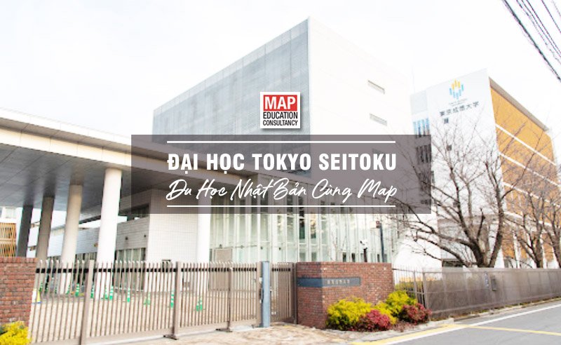 Đại Học Tokyo Seitoku Nhật Bản – Ngôi Trường Hơn 96 Năm Hoạt Động Tại Tokyo