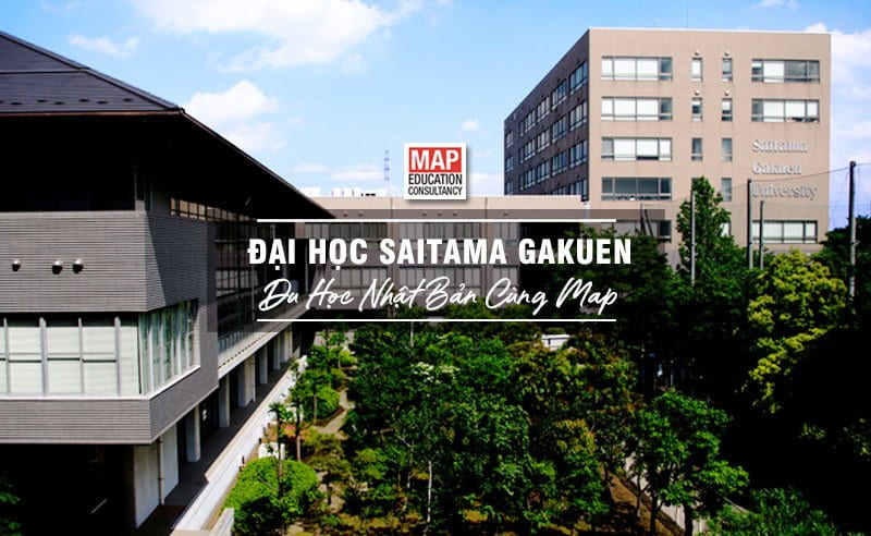Du học Nhật Bản cùng MAP - Trường đại học Saitama Gakuen Nhật Bản