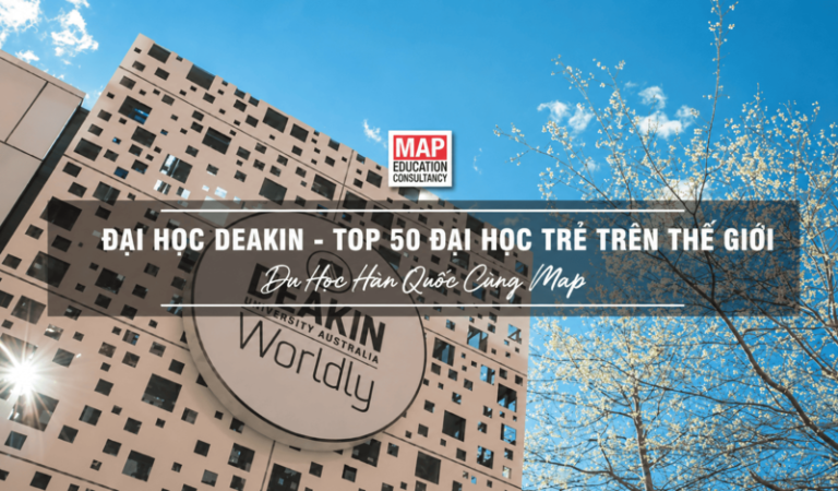 Đại Học Deakin – Top 50 Các Trường Đại Học Trẻ Trên Thế Giới Đại Học Deakin – Top 50 Các Trường Đại Học Trẻ Trên Thế Giới