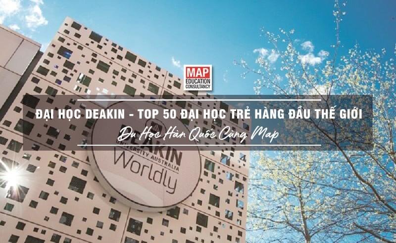 Đại học Deakin Úc – Top 50 trường đại học trẻ hàng đầu thế giới