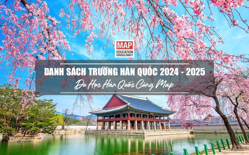 Danh Sách Trường Hàn Quốc 2024-2025: Sự Trở Lại Rực Rỡ!
